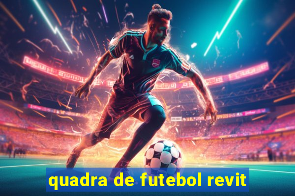 quadra de futebol revit